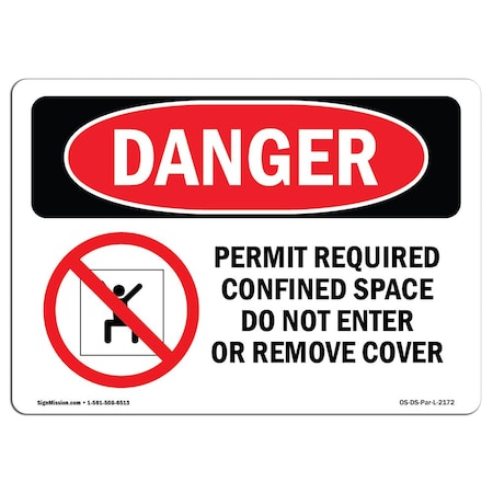 OSHA Danger Sign, Permit Required Confined, 14in X 10in Aluminum